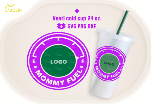 Mommy Fuel 24oz Cold Cup Graphics for Crafts